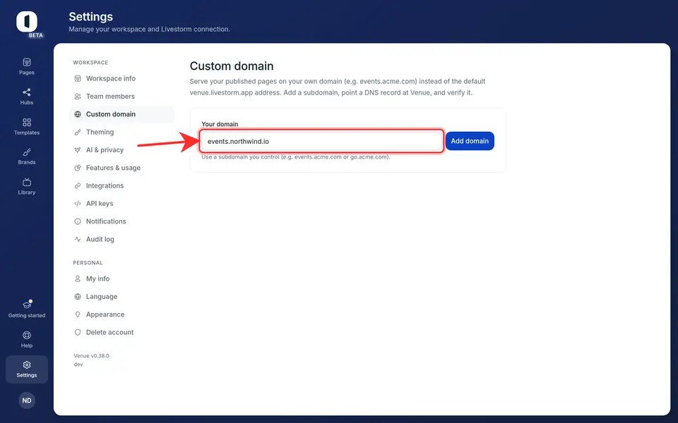 Enter a subdomain you control, for example events.acme.com, then click Add domain.