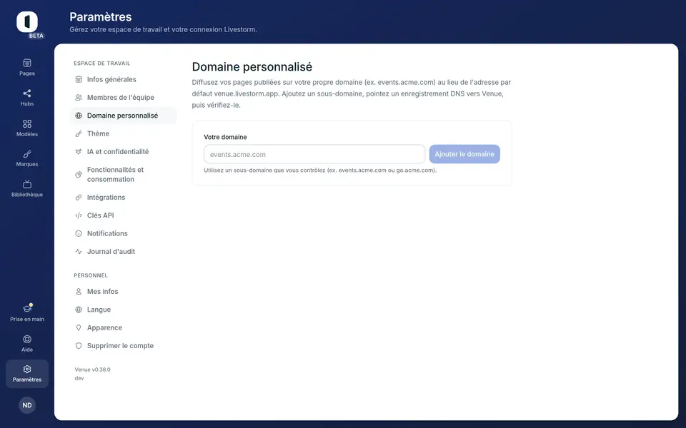 Ouvrez Paramètres → Domaine personnalisé. Seuls les admins de l'espace de travail peuvent y toucher, puisque le réglage concerne toutes les pages publiées.