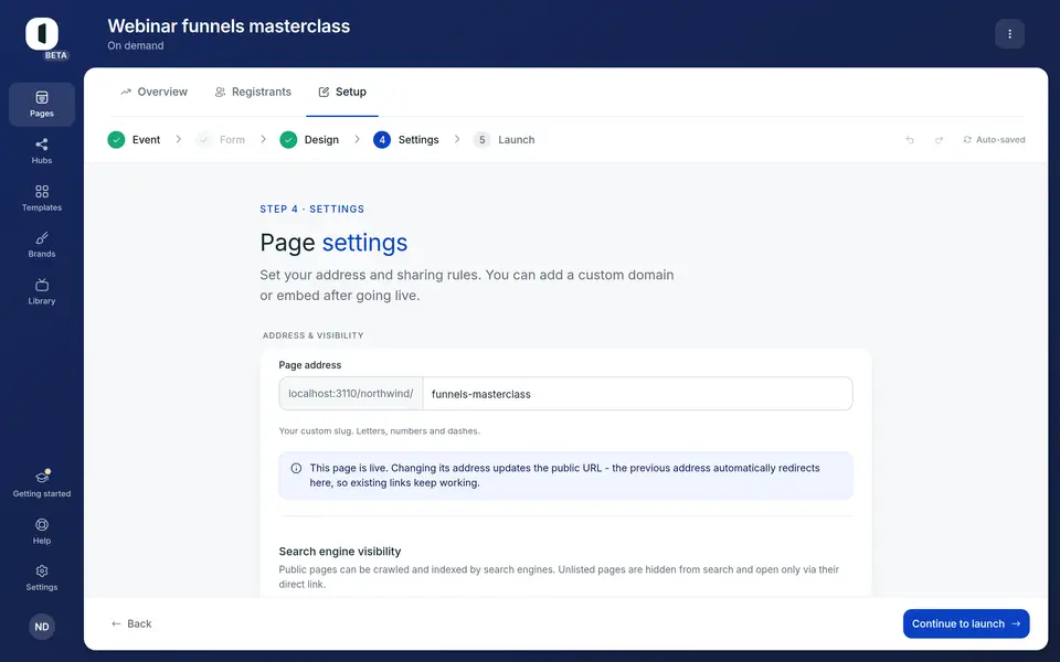 Then open your page in the builder, on step 4 · Settings. The Payment group sits below the access rules.