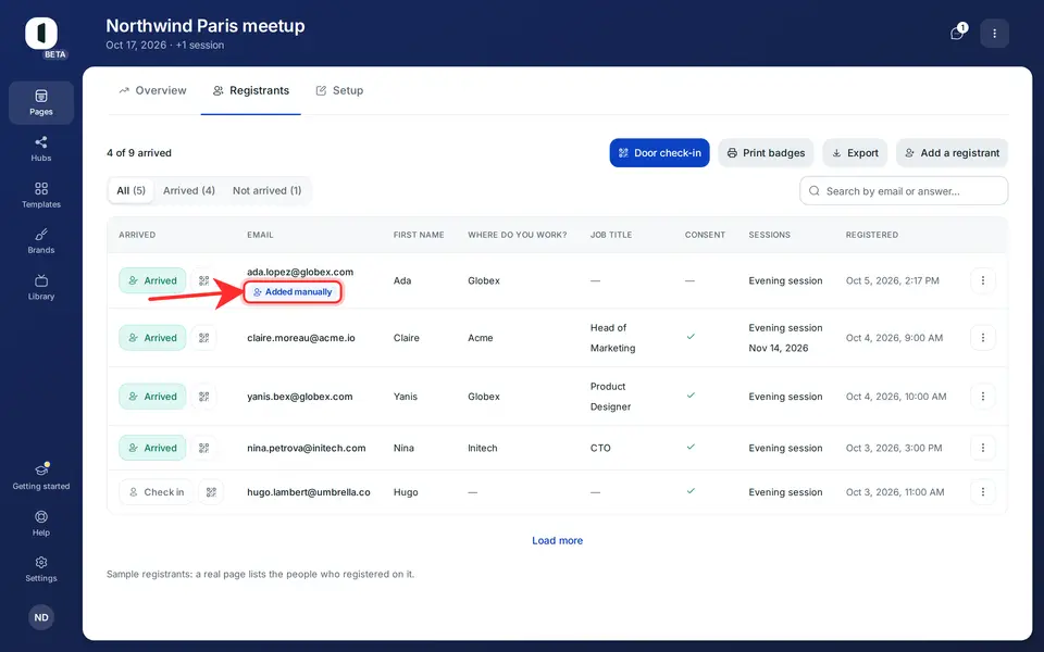 Click “Add the registrant”. The person appears at once, first in the list, tagged “Added manually”, with a ticket and a badge like anyone else.