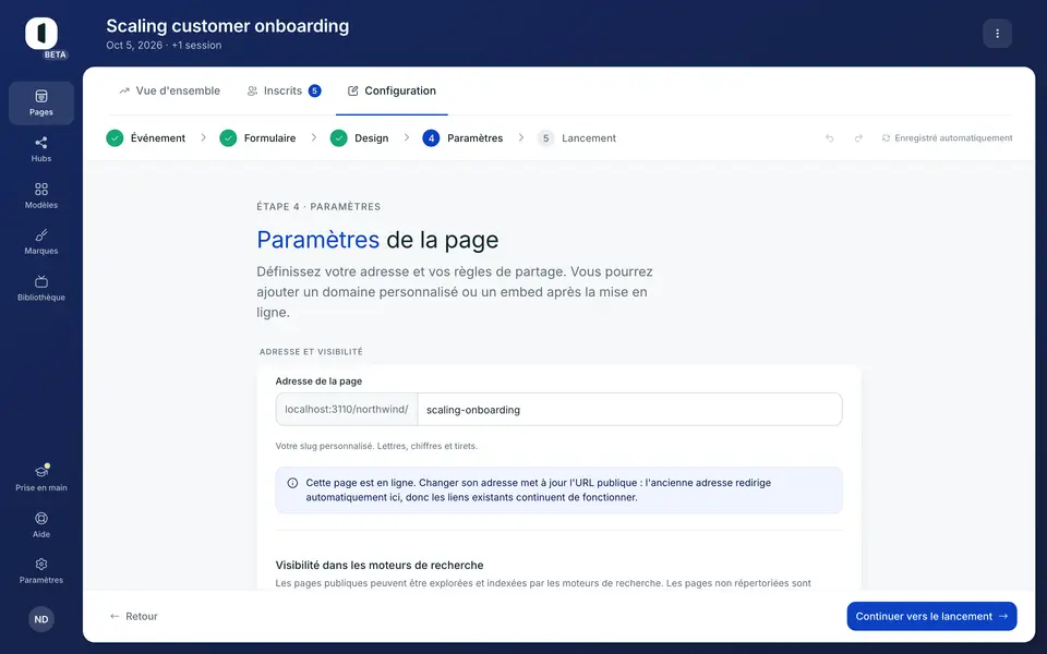 Ouvrez votre page dans le builder, à l'étape 4 · Paramètres. Le bloc « Approbation requise » se trouve sous les règles d'accès (pages gratuites uniquement).