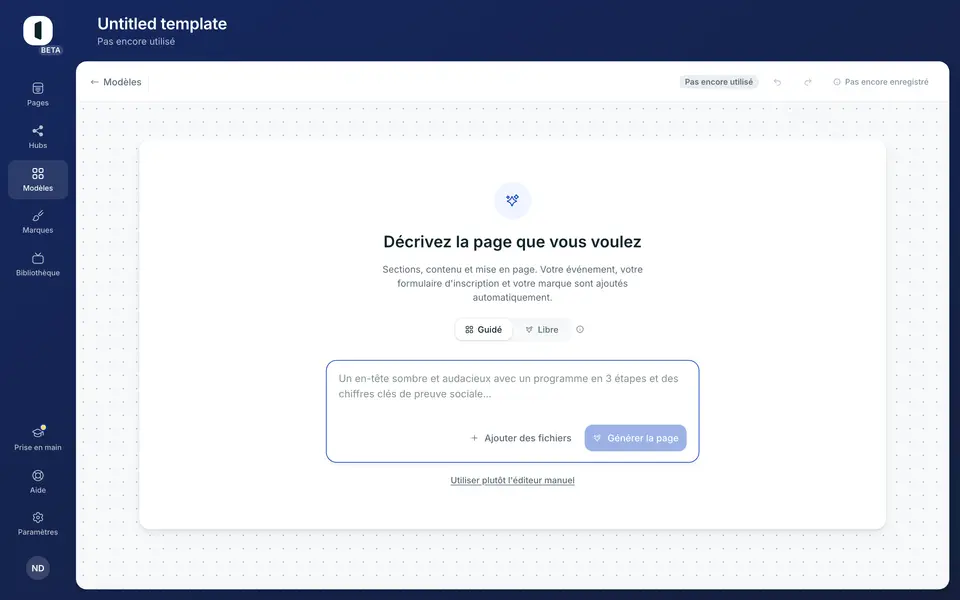 Cliquez sur « Nouveau modèle » : l'éditeur s'ouvre sur un modèle vierge, que vous concevez section par section ou avec l'IA, comme une page.