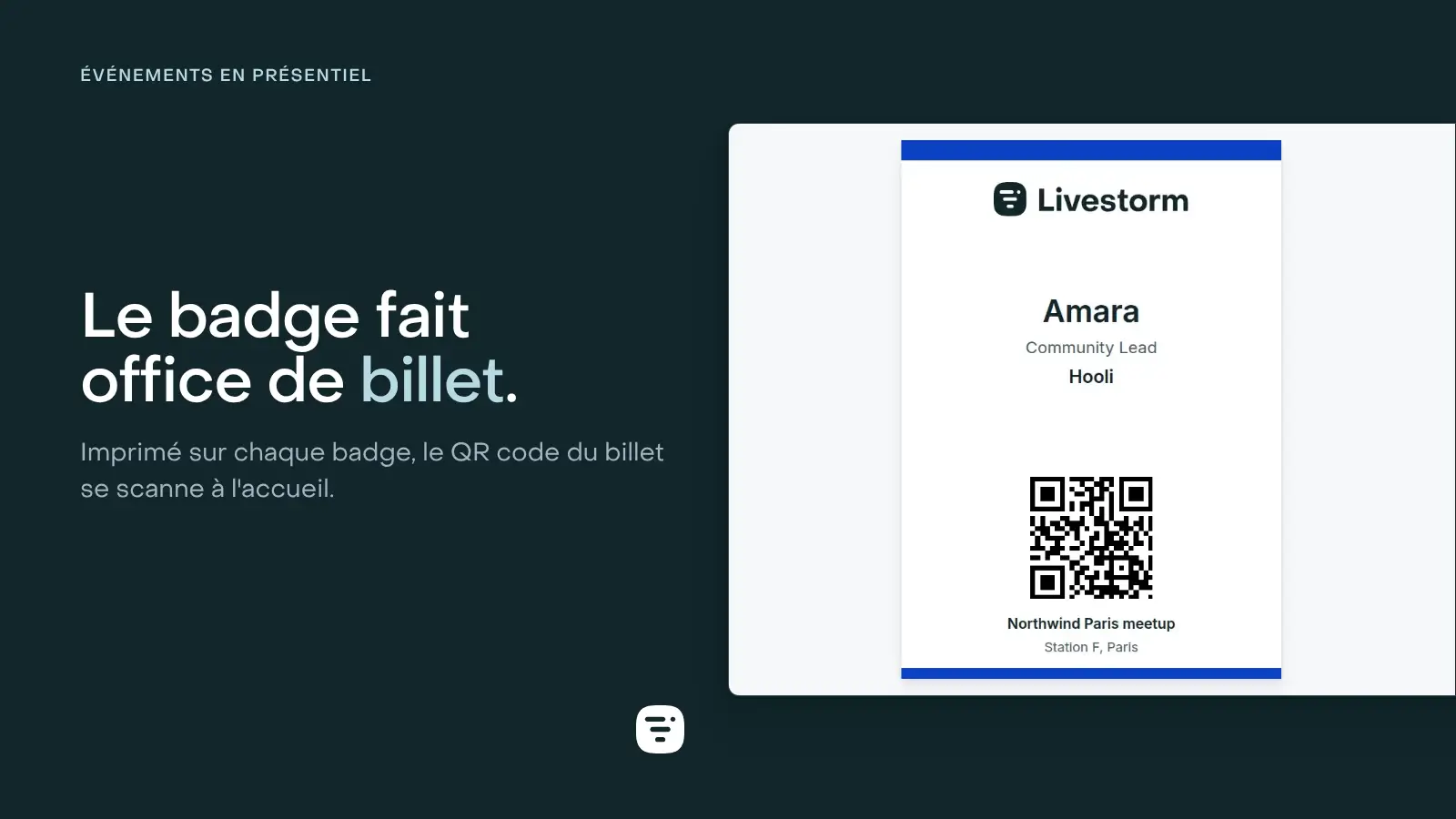 Un badge de participant dans la vue d’impression, à un par page : la bande de couleur et le logo, un prénom, une fonction et une entreprise, le QR code du billet de la personne en dessous, puis l’événement et son lieu