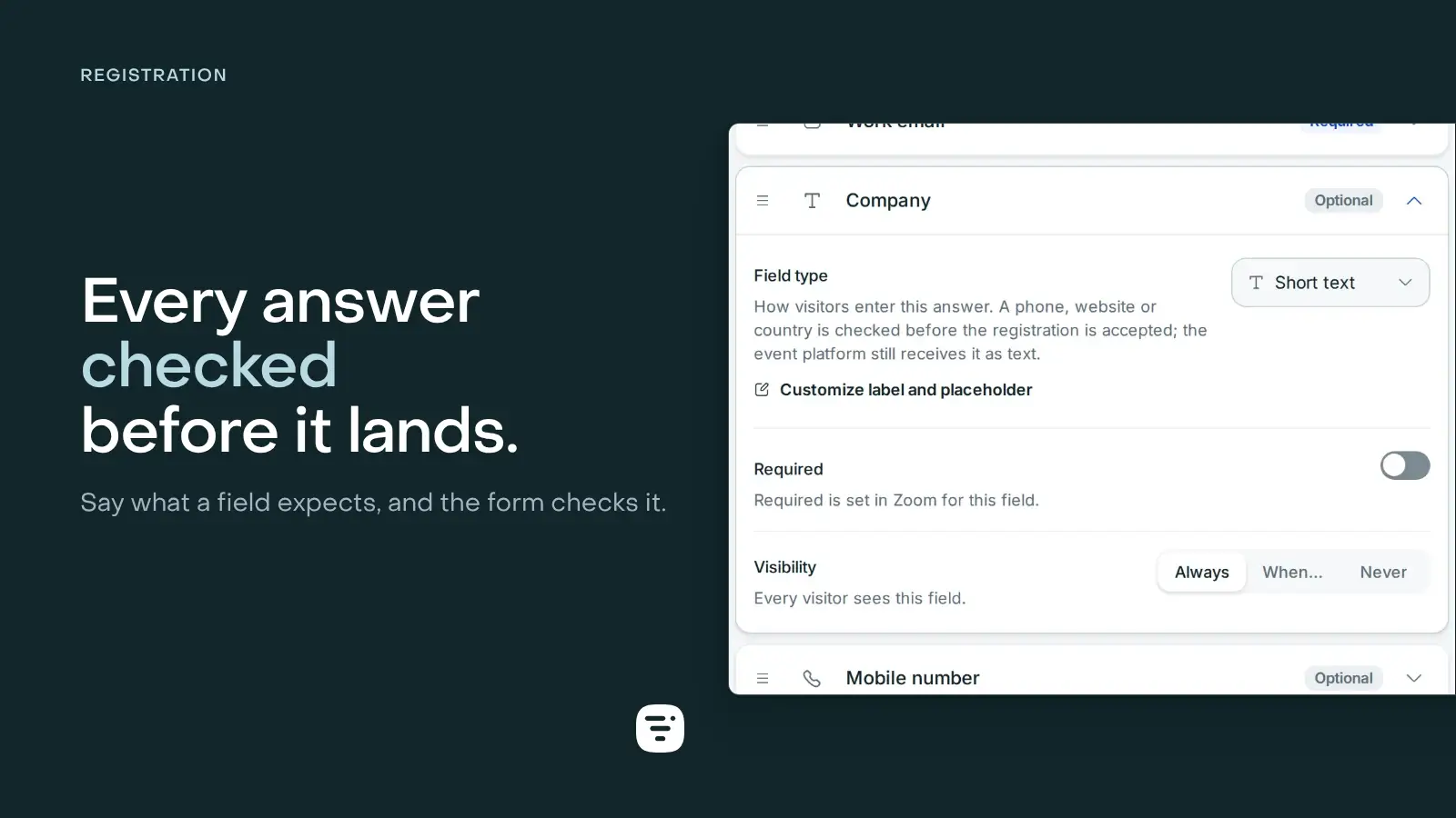 One field’s settings open in the page builder, its Field type set to Short text, above the Required toggle and the Always / When / Never visibility control