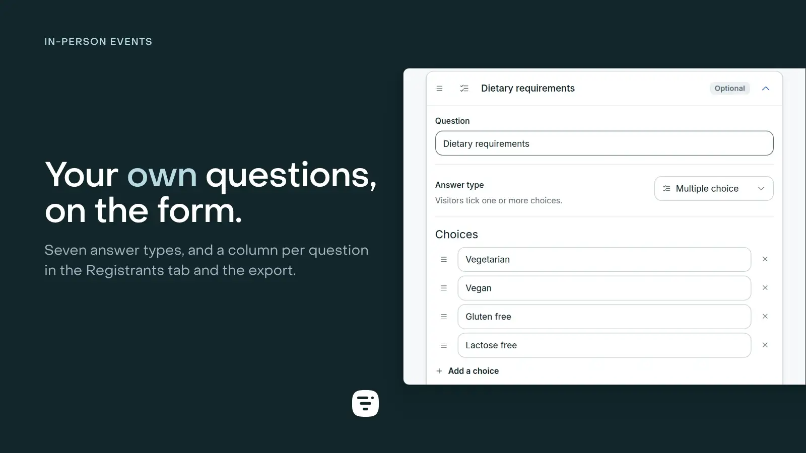 The Dietary requirements question open on an in-person page’s Form step: its Question box, the answer type set to Multiple choice, its four choices with their drag handles, and Add a choice